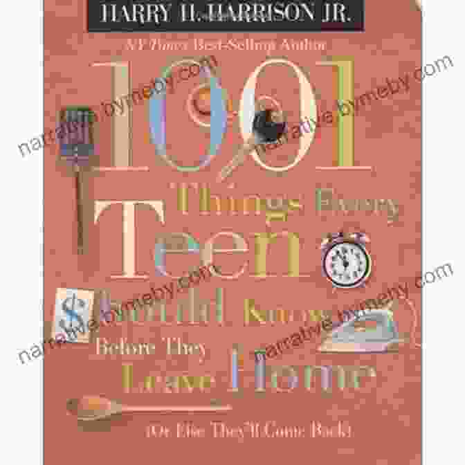 1001 Things Every Teen Should Know Before They Leave Home Book Cover 1001 Things Every Teen Should Know Before They Leave Home: (Or Else They Ll Come Back)