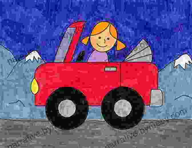 A Child Drawing A Car How To Draw For Kids: Easy Step By Step Drawings For Kids ( Vehicles Food Animals Cute Things And So Much More)