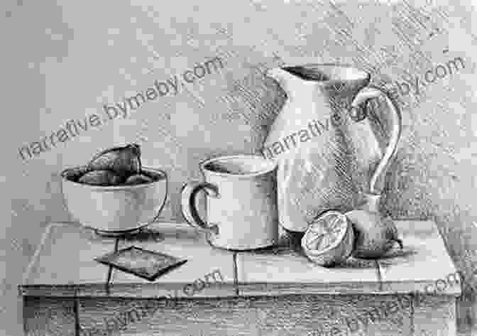 A Drawing Of A Still Life Arrangement, Showcasing Skillful Use Of Composition To Create Visual Interest The Fundamentals Of Drawing Still Life