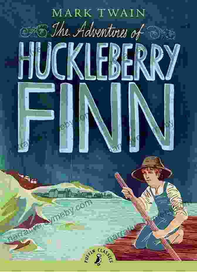 Adventures Of Huckleberry Finn Book Cover By Mark Twain Adventures Of Huckleberry Finn By Mark Twain