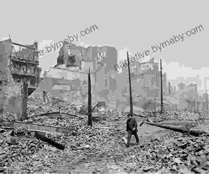 Aftermath Of The Devastating 1906 San Francisco Earthquake And Fire A Short History Of San Francisco