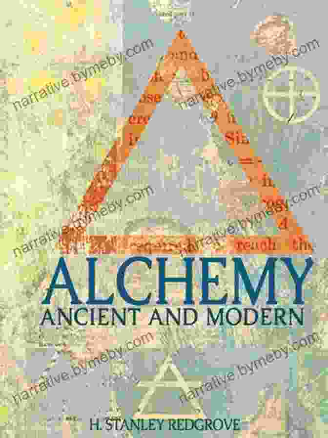 Alchemy Art Alchemy: Ancient And Modern (Illustrated)