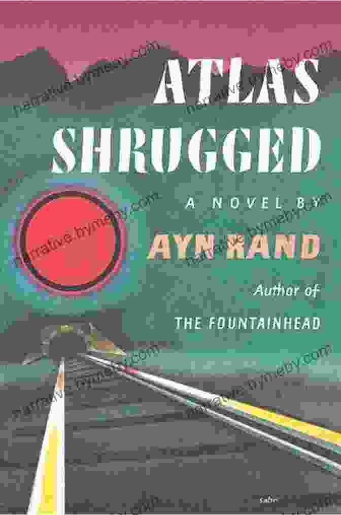 Atlas Shrugged Book Cover By Ayn Rand Atlas Shrugged Ayn Rand