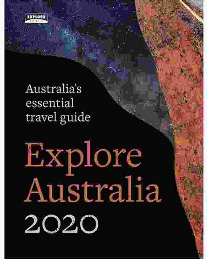 Australia Travel Guide For Kids Book Cover Around The Globe Must See Places In Australia: Australia Travel Guide For Kids (Children S Explore The World Books)