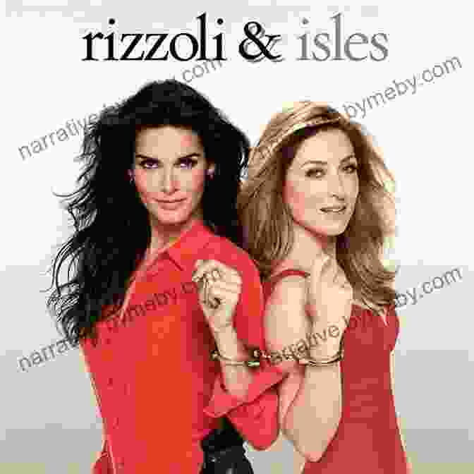 Barbara Risoli And Jane Rizzoli, A Formidable Partnership Dan The Man Barbara Risoli