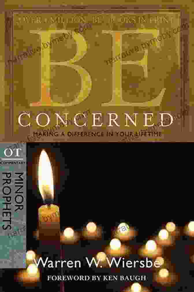 Be Concerned: Minor Prophets Book Cover Be Concerned (Minor Prophets): Making A Difference In Your Lifetime (The BE Commentary)