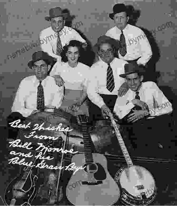 Bill Monroe And The Blue Grass Boys In The 1940s Blue Grass Boy: The Story Of Bill Monroe Father Of Bluegrass Music