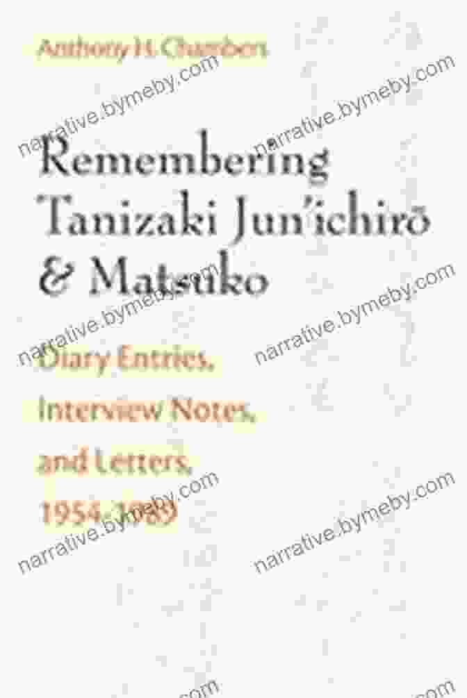 Book Cover For Remembering Tanizaki Jun Ichiro And Matsuko: Diary Entries Interview Notes And Letters 1954 1989 (Michigan Monograph In Japanese Studies 82)