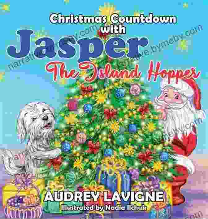 Christmas Countdown With Jasper The Island Hopper Book Cover Christmas Countdown With Jasper The Island Hopper: A Heart Warming Christmas For Kids( Christmas Around The World)