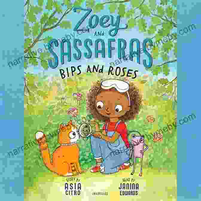 Cover Of The Book Bips And Roses Zoey And Sassafras Bips And Roses: Zoey And Sassafras #8