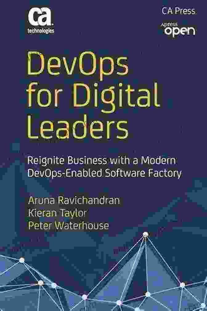 DevOps For Digital Leaders Book Cover DevOps For Digital Leaders: Reignite Business With A Modern DevOps Enabled Software Factory