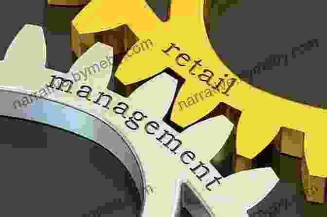 Effective Retail Management Retail Management: An Effective Management Strategy For Retail Store Managers (Management Skills 3)