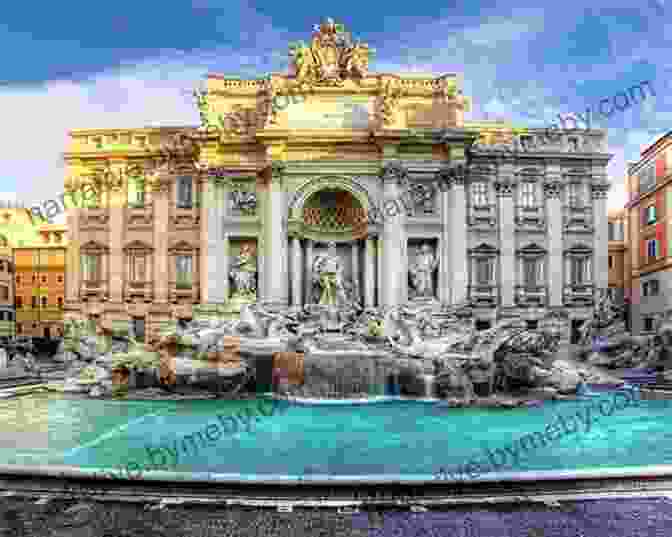 Enchanting Trevi Fountain, A Symbol Of Love And Wishes In Rome Rome: A Of Days (Hello World)