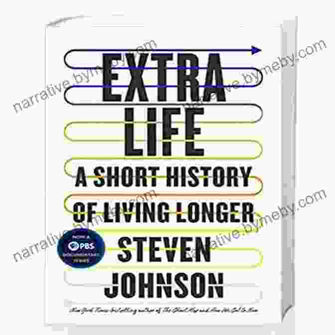 Extra Life: A Short History of Living Longer