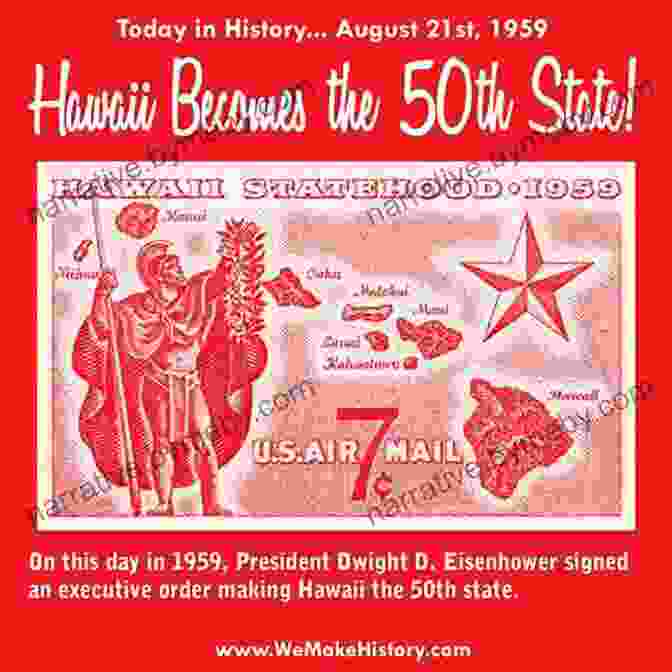 Hawaii Became The 50th State Of The United States Captive Paradise: A History Of Hawaii