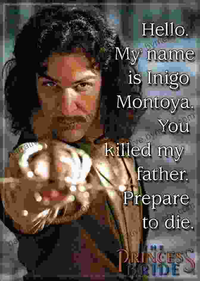 Inigo Montoya Quote From The Princess Bride Rogue World (Undying Mercenaries 7)