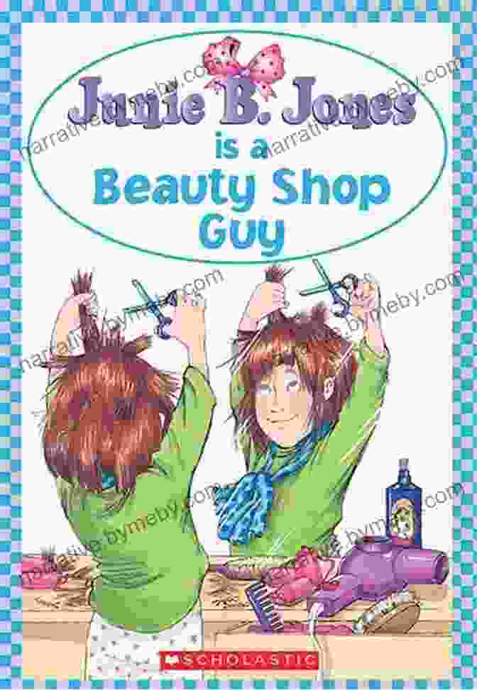 Junie B. Jones Is Beauty Shop Guy Book Cover Junie B Jones #11: Junie B Jones Is A Beauty Shop Guy