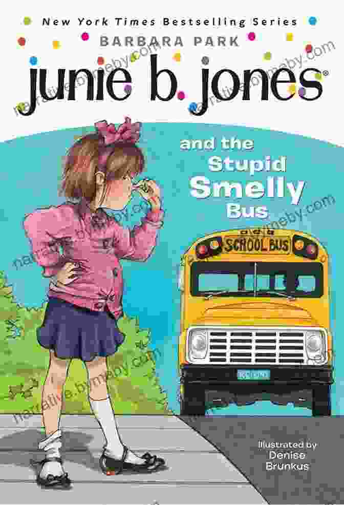 Junie Jones And The Stupid Smelly Bus Book Cover Junie B Jones #1: Junie B Jones And The Stupid Smelly Bus