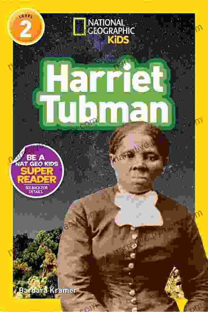 National Geographic Readers Harriet Tubman L2 Book Cover Featuring A Portrait Of Harriet Tubman National Geographic Readers: Harriet Tubman (L2)