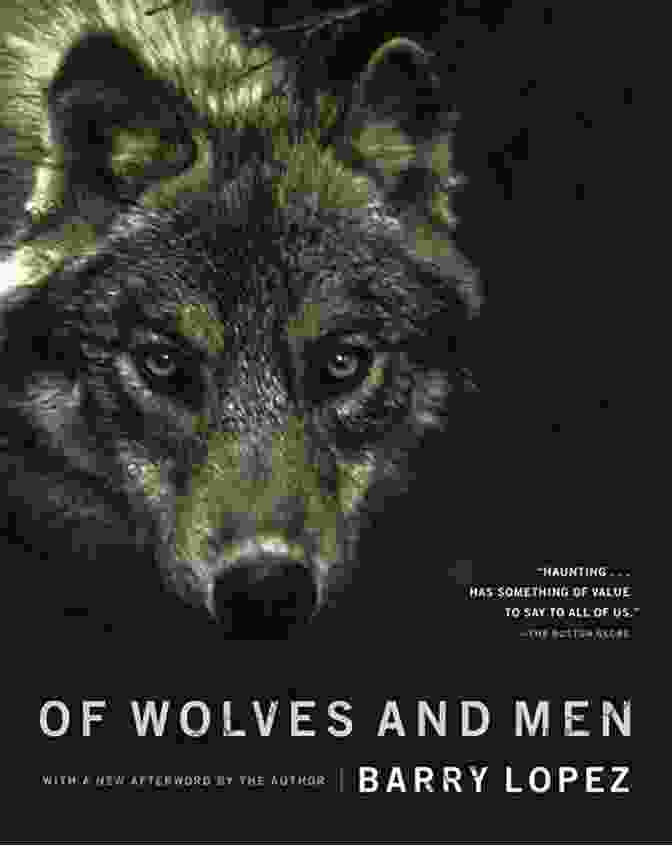 Of Wolves And Men Book Cover, Featuring A Young Man With A Wolf Companion In A Snowy Wilderness Of Wolves And Men (Scribner Classics)