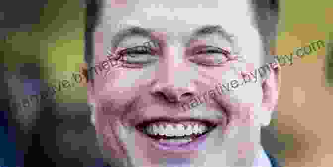 Portrait Of Elon Musk, Smiling And Looking Determined Elon Musk And The Quest For A Fantastic Future Young Readers Edition