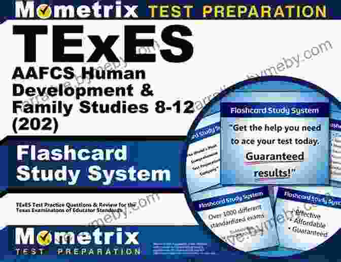 Texes 202 Aafcs Human Development Family Studies 12 Exam Flashcard Study System TExES (202) AAFCS Human Development Family Studies 8 12 Exam Flashcard Study System: TExES Test Practice Questions Review For The Texas Examinations Of Educator Standards