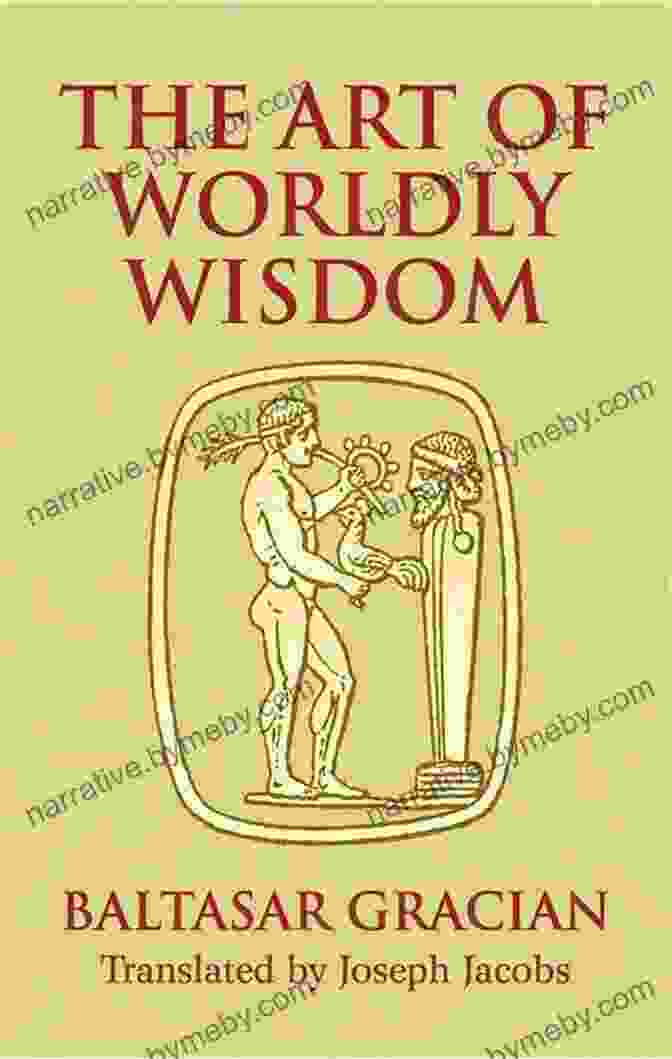 The Art Of Worldly Wisdom Book Cover The Art Of Worldly Wisdom