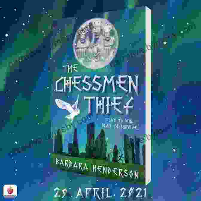 The Chessmen Thief Book Cover Featuring A Medieval Chessboard With Missing Pieces, Casting An Ominous Shadow Over A Dark Background The Chessmen Thief Barbara Henderson