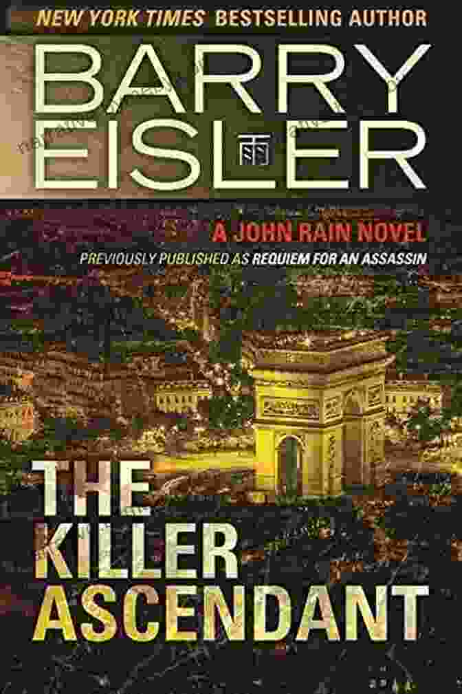 The Killer Ascendant Book Cover Featuring A Man In The Shadows With A Gun The Killer Ascendant (A John Rain Novel)