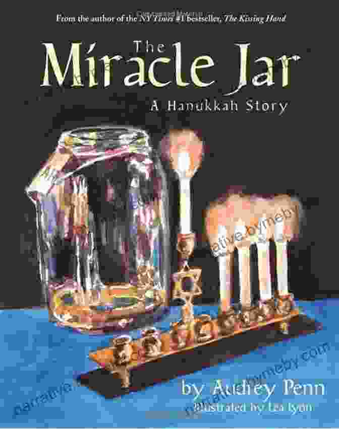 The Miracle Jar Hanukkah Story Book Cover, Featuring A Menorah And A Young Girl The Miracle Jar: A Hanukkah Story