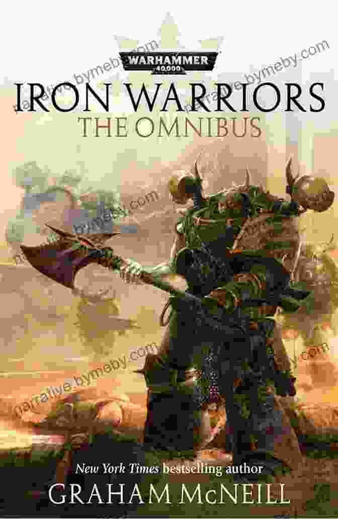 The Stunning Hardcover Collectors Edition Of Iron Warriors: The Complete Honsou Omnibus Iron Warriors: The Complete Honsou Omnibus (Warhammer 40 000)