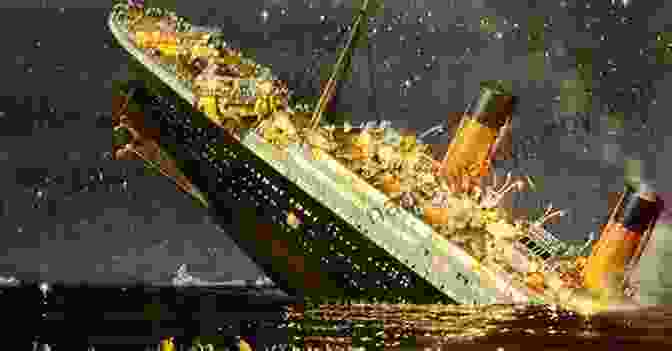 The Titanic Sinking Beneath The Waves Back To Titanic (A Time Travel Tale)