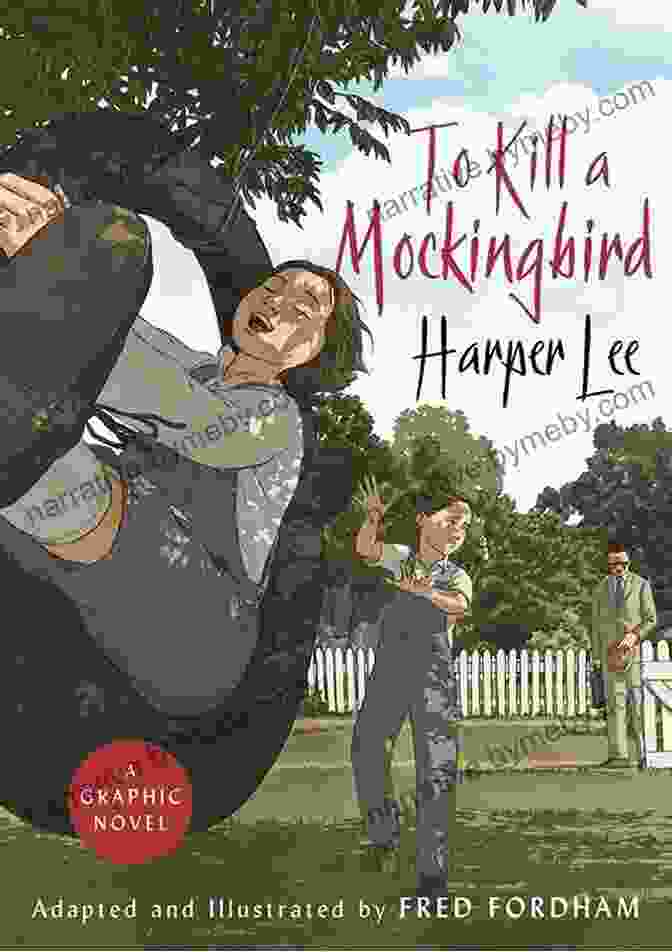 To Kill A Mockingbird Graphic Novel Book Cover To Kill A Mockingbird: A Graphic Novel