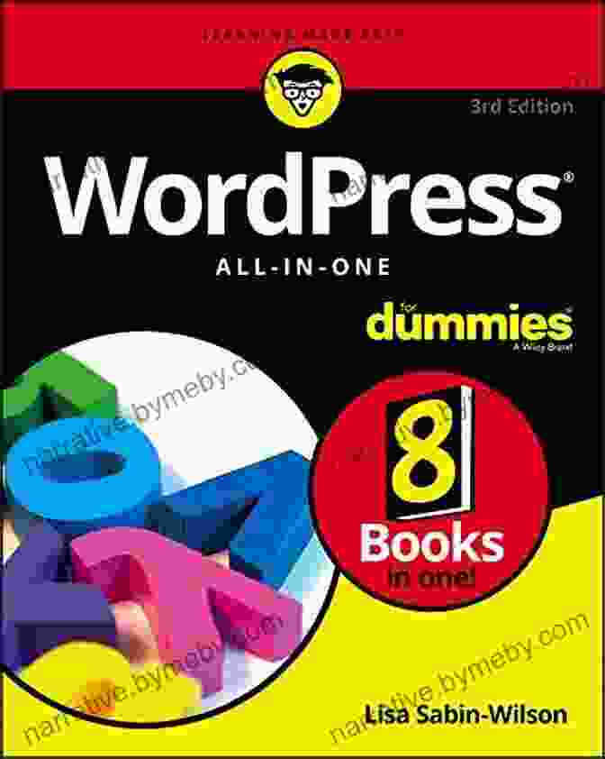 WordPress All In One For Dummies Book By Lisa Sabin Wilson WordPress All In One For Dummies Lisa Sabin Wilson