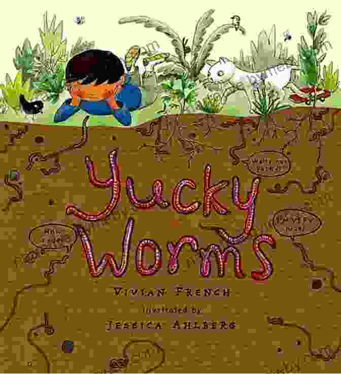 Worm Poop Yucky Worms: Read And Wonder