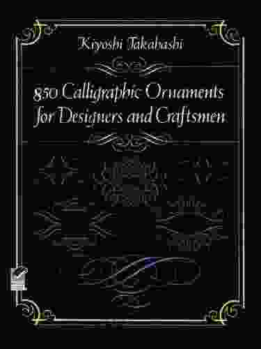 850 Calligraphic Ornaments for Designers and Craftsmen (Dover Pictorial Archive)