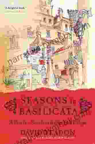 Seasons in Basilicata: A Year in a Southern Italian Hill Village