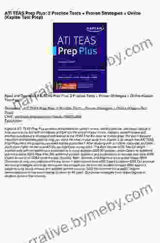 ATI TEAS Prep Plus: 2 Practice Tests + Proven Strategies + Online (Kaplan Test Prep)