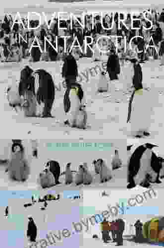 Adventures in Antarctica Ashley Antoinette