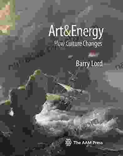 Art Energy: How Culture Changes