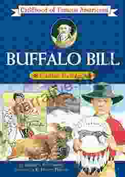 Buffalo Bill: Frontier Daredevil (Childhood Of Famous Americans)