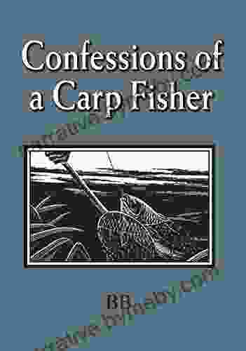 Confessions Of A Carp Fisher