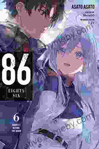 86 EIGHTY SIX Vol 6 (light novel): Darkest Before the Dawn (86 EIGHTY SIX (light novel))