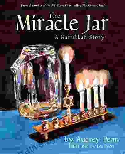 The Miracle Jar: A Hanukkah Story