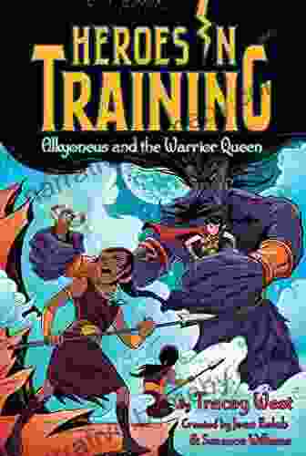 Alkyoneus And The Warrior Queen (Heroes In Training 17)