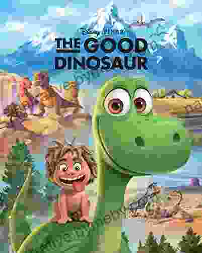 The Good Dinosaur Disney Movie Storybook (Disney Movie Storybook (eBook))