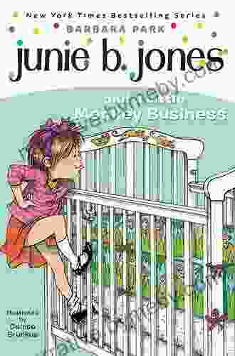 Junie B Jones #2: Junie B Jones And A Little Monkey Business