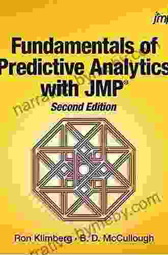 Fundamentals Of Predictive Analytics With JMP Second Edition