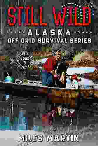 Still Wild: The Alaska Off Grid Survival