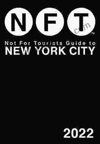 Not For Tourists Guide To New York City 2024